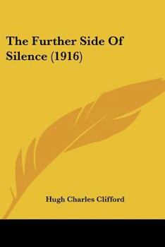 Paperback The Further Side Of Silence (1916) Book