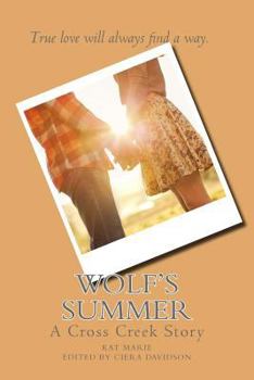 Paperback Wolf's Summer: A Cross Creek Story Book