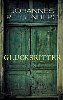 Paperback Glücksritter: Kommissar Klebers fünfter Fall [German] Book