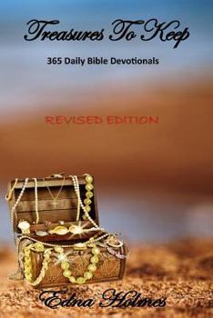 Paperback Treasures To Keep - Revised Edition: 365 Daily Bible Devotionals Book