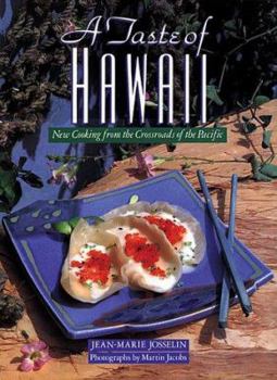 Paperback A Taste of Hawaii: New Cooking from the Crossroads of the Pacific Book