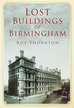 Paperback Lost Buildings of Birmingham Book