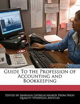 Paperback Guide to the Profession of Accounting and Bookkeeping Book