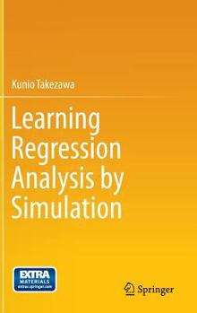 Hardcover Learning Regression Analysis by Simulation Book