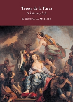 Hardcover Teresa de la Parra: A Literary Life Book