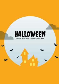 Paperback Halloween: Create Your Own Halloween Story Book, 100 Pages, Candy Corn Orange Book