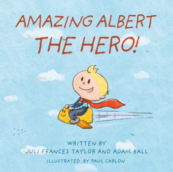 Paperback Amazing Albert The Hero! Book