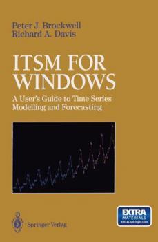 Paperback Itsm for Windows: A User's Guide to Time Series Modelling and Forecasting Book