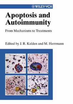 Hardcover Apoptosis and Autoimmunity: From Mechanisms to Treatments Book