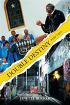 Paperback Double Destiny: Part Two Book