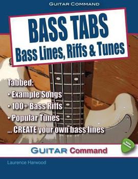 Paperback Bass Tabs: Bass Lines, Riffs & Tunes Book