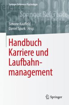 Hardcover Handbuch Karriere Und Laufbahnmanagement [German] Book