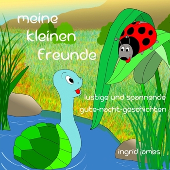 Paperback Meine kleinen Freunde: Gute - Nacht - Geschichten [German] Book