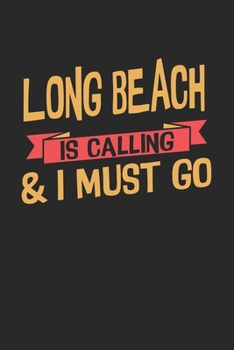 Paperback Long Beach is calling & I must go: 6x9 - notebook - dot grid - city of birth Book