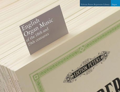 Paperback English Organ Music of the 18th and 19th Centuries Book