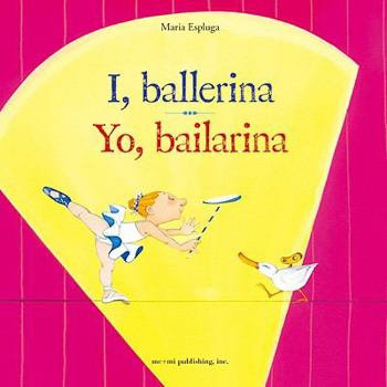 Library Binding I, Ballerina/Yo, Bailarina Book