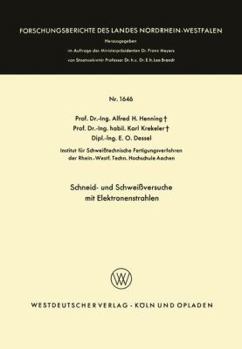 Paperback Schneid- Und Schweißversuche Mit Elektronenstrahlen [German] Book