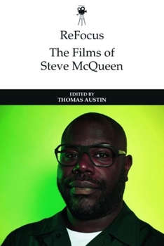 Hardcover Refocus: The Films of Steve McQueen Book