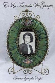Paperback En La Ausencia de Georgia [Spanish] Book