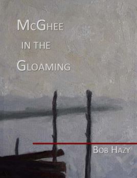 Paperback McGhee in the Gloaming Book