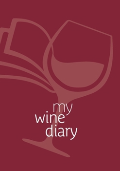 Paperback Wine Diary: Verkostungsnotizen [German] Book