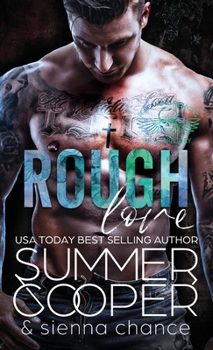 Hardcover Rough Love: A Motorcycle Club New Adult Romance ( Hardback) Book