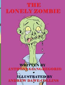 Paperback The Lonely Zombie Book