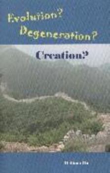 Paperback Evolution? Degeneration? Creation? (Ambassadors for Christ, Inc.) Book