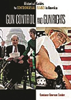 Hardcover Gun Control and Gun Rights Book