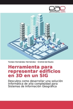 Paperback Herramienta para representar edificios en 3D en un SIG [Spanish] Book