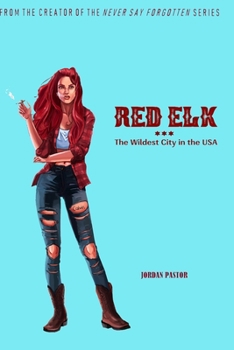 Paperback Red Elk: The Wildest City in the USA Book