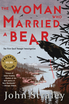 The Woman Who Married a Bear - Book #1 of the Cecil Younger