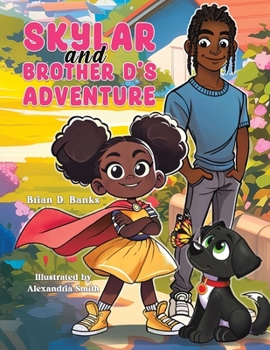 Paperback Skylar and Brother D's Adventure Book