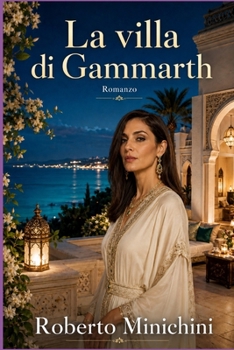 La villa di Gammarth: Romanzo (Italian Edition)