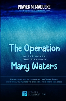 Paperback The Operation of the Woman That Sits Upon Many waters Book