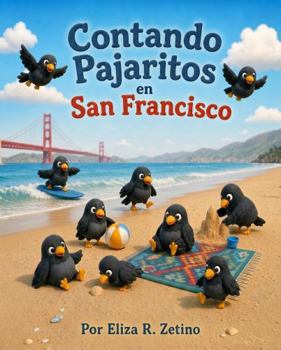 Contando Pajaritos en San Francisco (Spanish Edition)