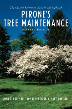 Hardcover Pirone's Tree Maintenance 7e C Book
