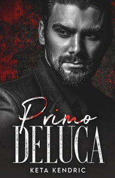 Paperback Primo DeLuca: Savage Bloodline Book