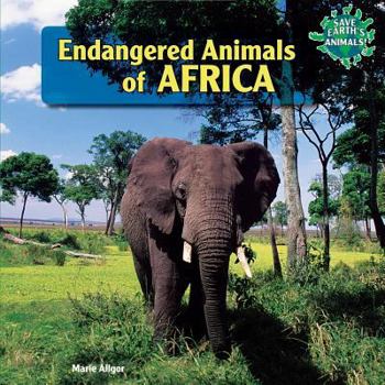 Library Binding Endangered Animals of Africa Book