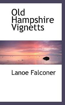 Hardcover Old Hampshire Vignetts Book