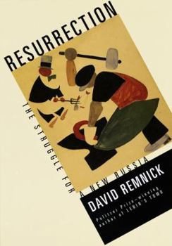 Hardcover Resurrection: The Struggle for a New Russia Book