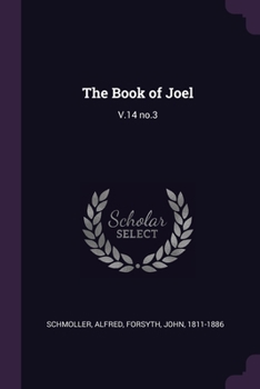 Paperback The Book of Joel: V.14 no.3 Book