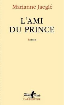 Paperback L'Ami du Prince [French] Book