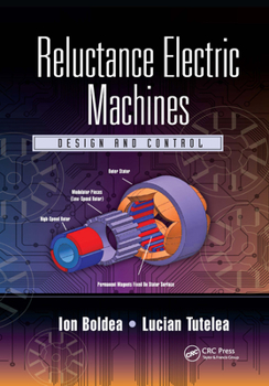 Paperback Reluctance Electric Machines: Design and Control Book