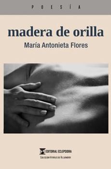 Paperback madera de orilla [Spanish] Book