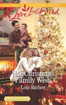 Mass Market Paperback Her Christmas Family Wish [Large Print] Book