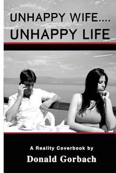 Paperback Unhappy Wife....Unhappy Life Book
