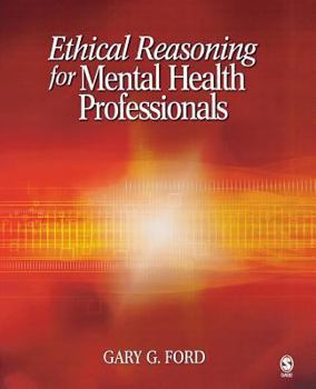 Paperback Ethical Reasoning for Mental Health Professionals Book