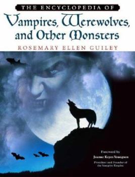 Hardcover The Encyclopedia Of Vampires, Werewolves, And Other Monsters Book