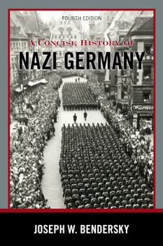 Paperback A Concise History of Nazi Germany, Fourth Edition Book